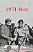 1971 War by Kunwar Ishwar Singh Rathore