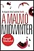 A Malmö Midwinter (Inspector Anita Sundström, #4.5)