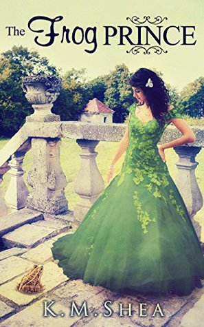 The Frog Prince (Timeless Fairy Tales, #9)