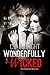 Wonderfully Wicked (The Dreamcaster Series, #1)