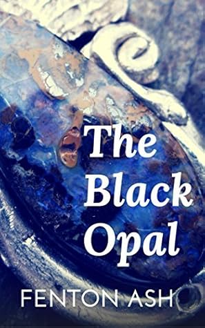 The Black Opal: A Romance of Thrilling Adventure