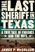The Last Sheriff in Texas by James P. McCollom