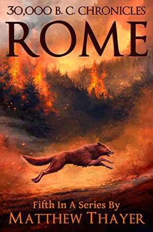 Rome (30,000 B.C. Chronicles #5)