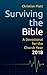 Surviving the Bible: A Devo...