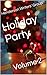 Holiday Party: Volume 2