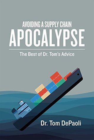Avoiding a Supply Chain Apocalypse: Be ready for any supply chain disaster. learn how.