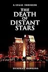 The Death of Distant Stars (Warrick Thompson Files #4)