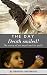 The Day Death Smiled: The S...