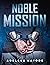 Noble Mission (Noble Series...