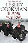 Murder Most Fowl:...