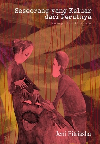 Seseorang yang Keluar Dari Perutnya (Paperback)
