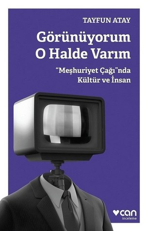 Görünüyorum O Halde Varım (Paperback)