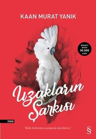Uzakların Şarkısı (Paperback)