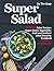 Super Salad: TOP 50 Salad R...