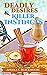Deadly Desires and Killer I...