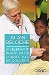 Un éléphant blanc...
