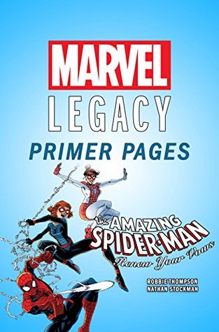 Amazing Spider-Man: Renew Your Vows - Marvel Legacy Primer Pages (Kindle Edition)