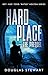 Hard Place: The Prequel