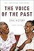 The Voice of the Past: Oral History (Oxford Oral History Series)
