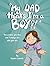 My Dad Thinks I'm a Boy?! by Sophie Labelle