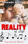 Reality of Life by Shandi Boyes