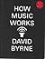How Music Works