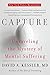 Capture: Unraveling the Mys...