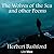 The Wolves of the Sea and o...