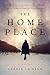 The Home Place by Carrie La Seur The Home Place by Carrie La Seur