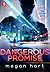 Dangerous Promise (The Prot...
