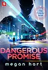 Dangerous Promise by Megan Hart