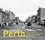 Perth: Then and Now