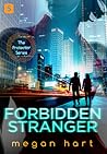 Forbidden Stranger by Megan Hart
