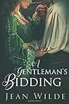 A Gentleman's Bidding by Jean Wilde