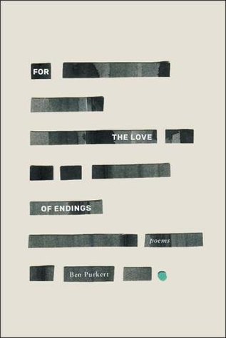 For the Love of Endings (Paperback)