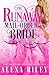 The Runaway Mail-Order Brid...
