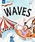 Waves (Curious Concepts for Kids)