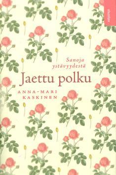 Jaettu polku (Hardcover)