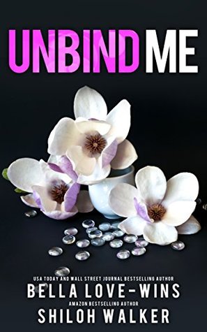Unbind Me (Vegas Knights, #1.5)