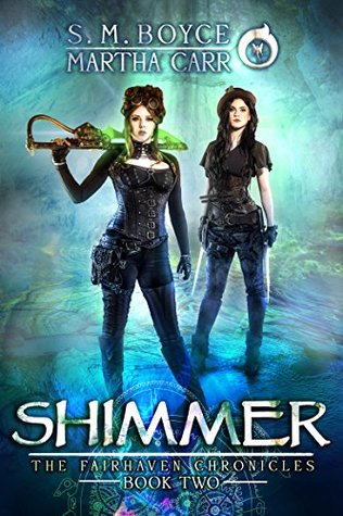 Shimmer: The Revelations of Oriceran (The Fairhaven Chronicles, #2)