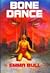 Bone Dance
