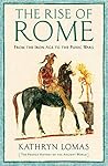 The Rise of Rome:...