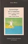 Sociocritique de la traduction: Théâtre et altérité au Québec (1968-1988)