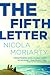 The Fifth Letter by Nicola Moriarty