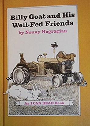 Billy Goat and His Well-Fed Friends (Hardcover)