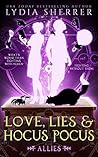 Love, Lies, and Hocus Pocus by Lydia Sherrer