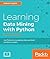 Learning Data Mining with Python