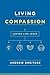 Living Compassion: Loving Like Jesus