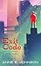 Exit Code: A Science Fictio...