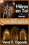 Sensibilisation: Le Héros en Toi